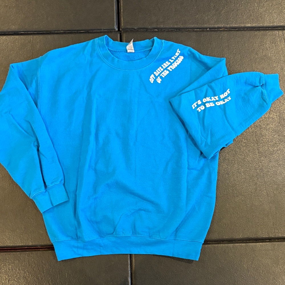 Blue Crewneck with affirmations